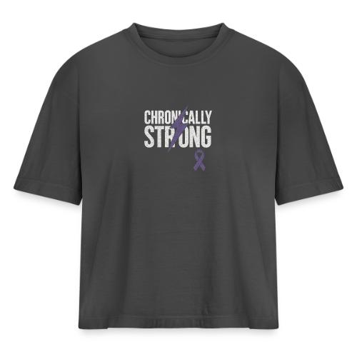 Chronically Strong - Women's Heavyweight Cropped T-Shirt
