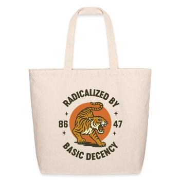 Radicalized By Basic Decency Feminist Anti Fascist - Eco-Friendly Cotton Tote - natural - Front