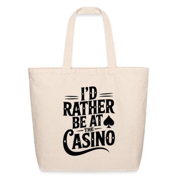 I’d Rather Be at the Casino - Eco-Friendly Cotton Tote - natural - Front