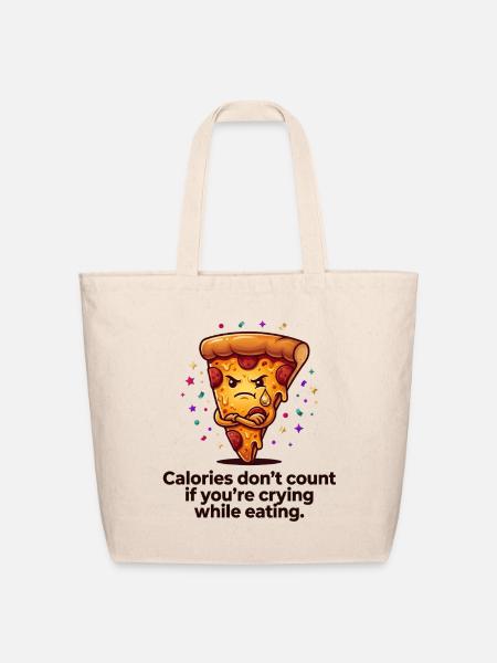 Crying Pizza Calorie Count - Eco-Friendly Cotton Tote - natural