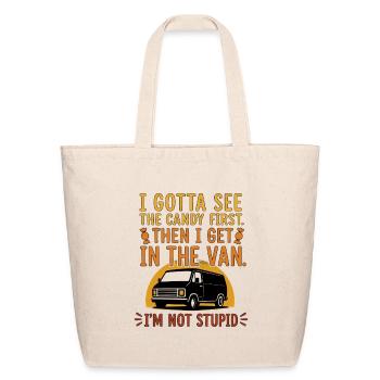 I Gotta See The Candy First Vintage Van Dark Humor - Eco-Friendly Cotton Tote - natural - Front