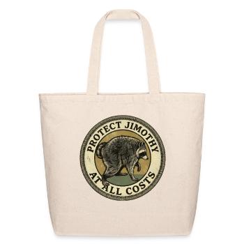 Protect Jimothy At All Costs Viral Raccoon Meme - Eco-Friendly Cotton Tote - natural - Front