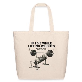 Call 911 Skeleton Bench Press Funny Gym - Eco-Friendly Cotton Tote - natural - Front