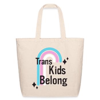Trans Kids Belong - Eco-Friendly Cotton Tote - natural - Front