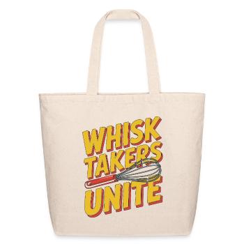 Pastry Chef Whisk Takers Unite Baking Professional - Eco-Friendly Cotton Tote - natural - Front