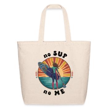 no SUP - no ME - Eco-Friendly Cotton Tote - natural - Front