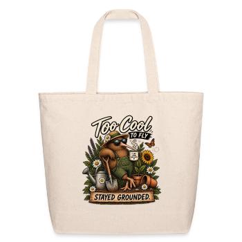 Too Cool To Fly Kiwi Bird Stayed Grounded - Eco-Friendly Cotton Tote - natural - Front