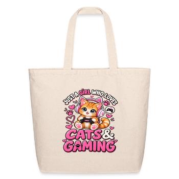 Just A Girl Who Loves Cats & Gaming - Eco-Friendly Cotton Tote - natural - Front