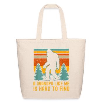 Bigfoot Grandpa Hard To Find - Eco-Friendly Cotton Tote - natural - Front