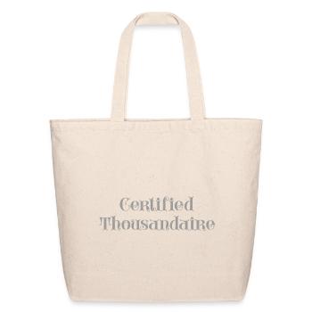 Certified Thousandaire vintage funny - Eco-Friendly Cotton Tote - natural - Front