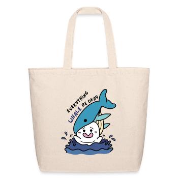 Everything Whale Be Okay - Funny Whale Pun Doodle - Eco-Friendly Cotton Tote - natural - Front