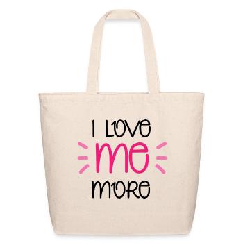 I Love Me More - Eco-Friendly Cotton Tote - natural - Front