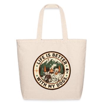 Life Is Better With My Dogs Camping - Eco-Friendly Cotton Tote - natural - Front