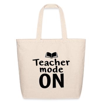 Teacher Mode On Illustration - Eco-Friendly Cotton Tote - natural - Front