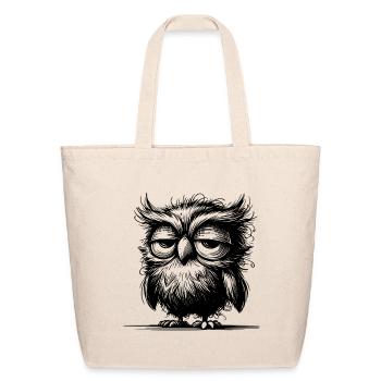 Owl I'm Not Grumpy, Just Sleepy - Eco-Friendly Cotton Tote - natural - Front