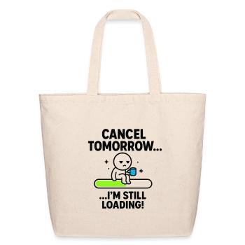 Funny lazy loading bar - Eco-Friendly Cotton Tote - natural - Front