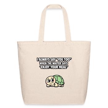 Cringe You Too Waiter Turtle Meme - Eco-Friendly Cotton Tote - natural - Front