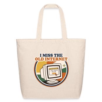 I Miss The Old Internet Retro Computer  - Eco-Friendly Cotton Tote - natural - Front