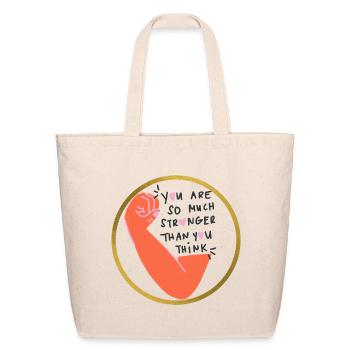 Stronger Than You Think Arm Embrace - Eco-Friendly Cotton Tote - natural - Front