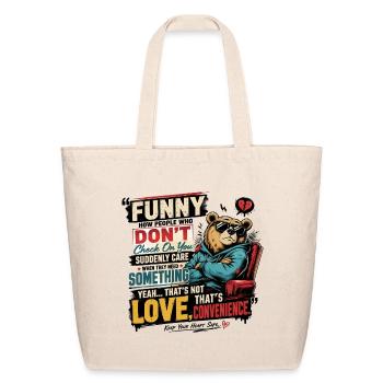 Funny Love vs Convenience Bear - Eco-Friendly Cotton Tote - natural - Front