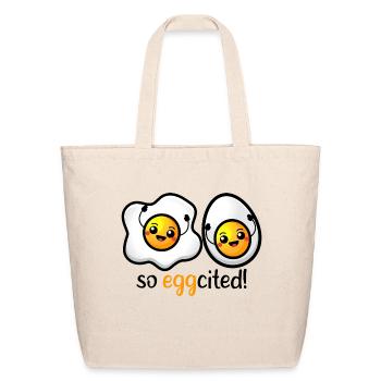 So Eggcited - Eco-Friendly Cotton Tote - natural - Front