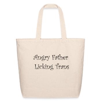 Angry Father Licking Trans - Eco-Friendly Cotton Tote - natural - Front
