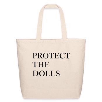 Protect the Dolls Bold - Eco-Friendly Cotton Tote - natural - Front