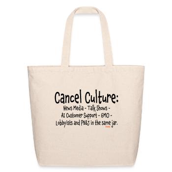 Cancel Culture - Funny Sayings - Eco-Friendly Cotton Tote - natural - Front