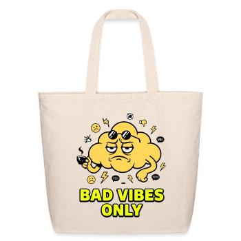 Bad Vibes Only Cloud Graphic - Eco-Friendly Cotton Tote - natural - Front