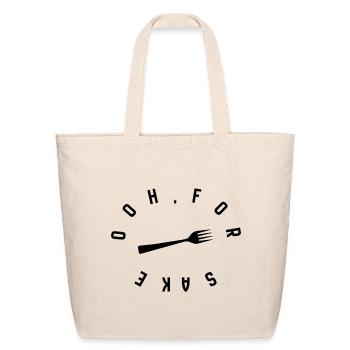 Oh For Fork's Sake Funny Food Pun Quote Chef Gift - Eco-Friendly Cotton Tote - natural - Front