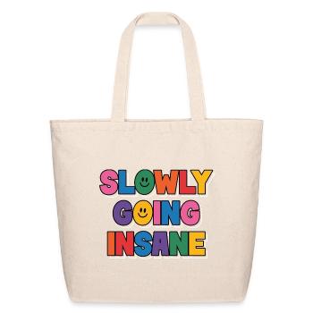 Slowly Going Insane Clowncore Aesthetic Kidcore - Eco-Friendly Cotton Tote - natural - Front