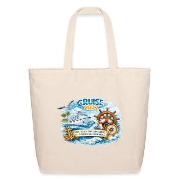 Cruise 2027 One Team One Adventure Unforgettable M - Eco-Friendly Cotton Tote - natural - Front