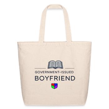 Government-Issued Boyfriend - Eco-Friendly Cotton Tote - natural - Front