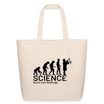 Evolution of Science (facts not feelings) - Eco-Friendly Cotton Tote - natural - Front
