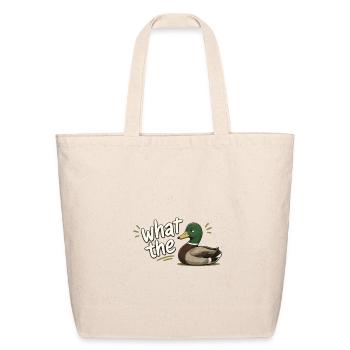 What the Duck | Funny Mallard Duck Pun Cartoon - Eco-Friendly Cotton Tote - natural - Front