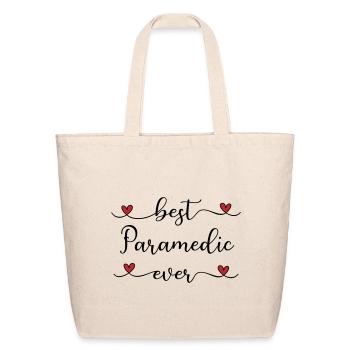 Best Paramedic ever - Eco-Friendly Cotton Tote - natural - Front