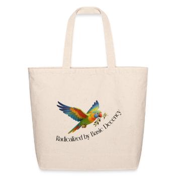 RADICALIZED BY BASIC DECENCY - Eco-Friendly Cotton Tote - natural - Front