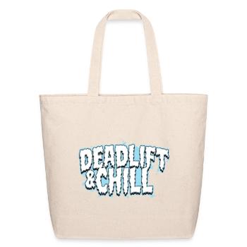 Deadlift & Chill - Eco-Friendly Cotton Tote - natural - Front