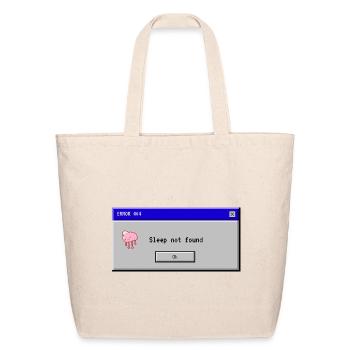 Sleep not found - Eco-Friendly Cotton Tote - natural - Front