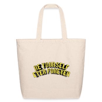 Be yourself  - Eco-Friendly Cotton Tote - natural - Front