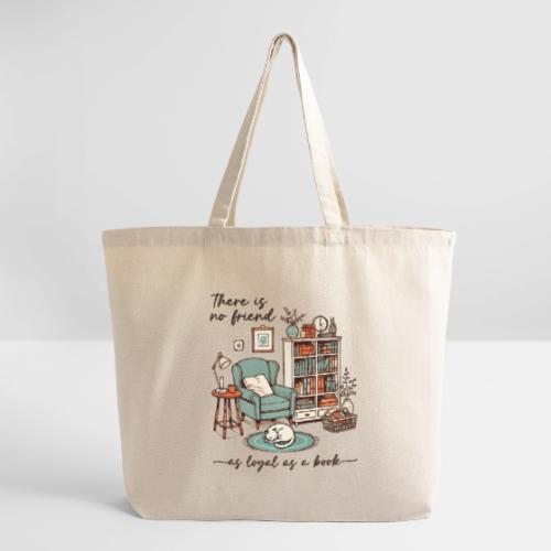 A Book is a Loyal Friend - Cozy Reading Nook - Eco-Friendly Cotton Tote