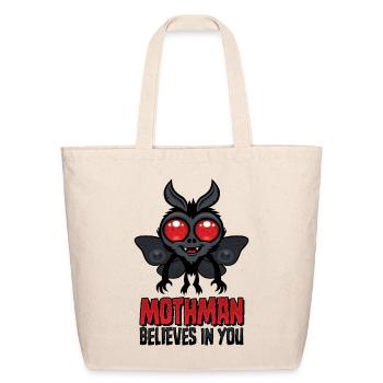 Motivational Mothman Believes In You - Eco-Friendly Cotton Tote - natural - Front