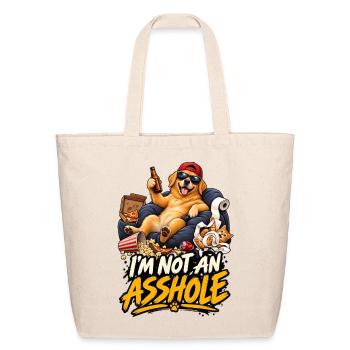 im not an asshole - Eco-Friendly Cotton Tote - natural - Front