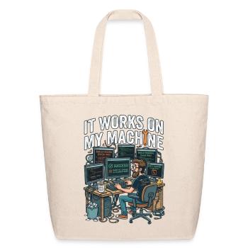 It Works On My Machine Funny Programmer T-Shirt - Eco-Friendly Cotton Tote - natural - Front
