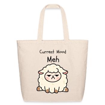 Current Mood: Meh - Funny Grumpy Sheep  - Eco-Friendly Cotton Tote - natural - Front