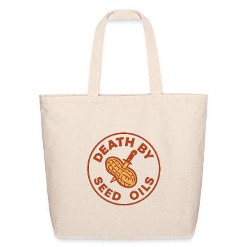 Death by Seed Oils - Eco-Friendly Cotton Tote - natural - Front