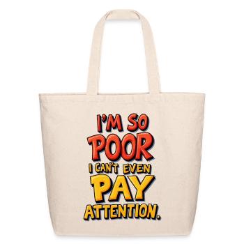 So Poor - Eco-Friendly Cotton Tote - natural - Front