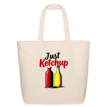 Funny Ketchup Bottle Graphic just ketchup - Eco-Friendly Cotton Tote - natural - Front