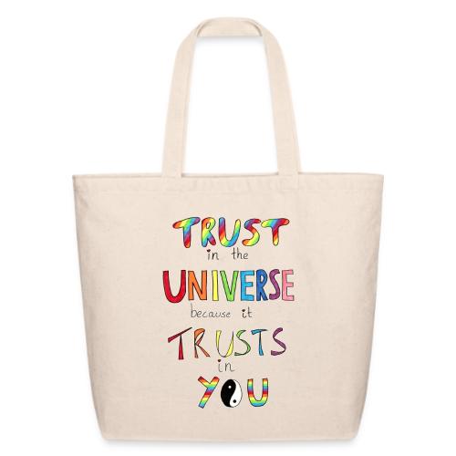 Trust In The Universe - Eco-Friendly Cotton Tote