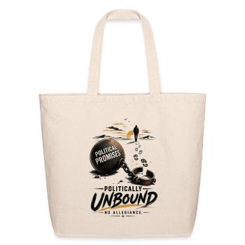 Unbound from Political Promises - Eco-Friendly Cotton Tote - natural - Front